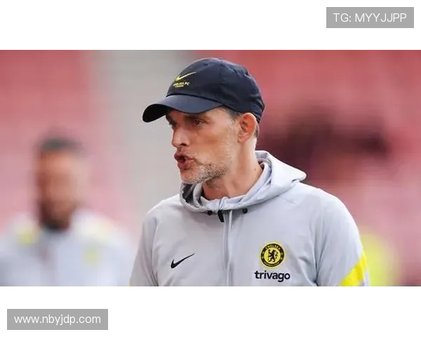 图赫尔战术成功因素:体系构建与临场调整持续提升球队竞争力 图赫尔战术成功因素:体系构建与临场调整持续提升球队竞争力